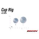 DECOY L-8 Cup-Rig